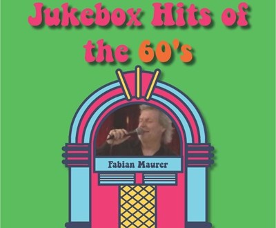 Jukebox Hits of the 60s - Fabian Maurer 16/11